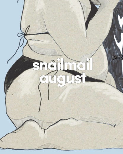 snailmail august //körper